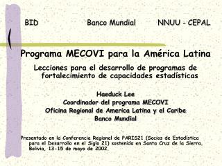 BID Banco Mundial NNUU - CEPAL