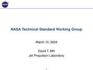 NASA Technical Standard Working Group