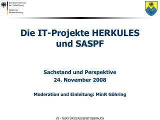 Die IT-Projekte HERKULES und SASPF
