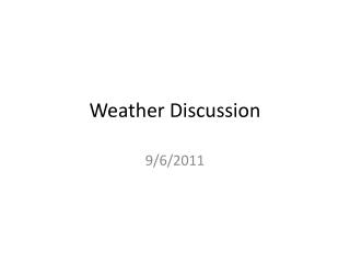 Weather Discussion