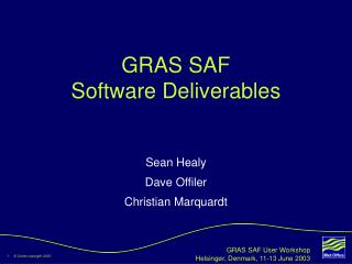 GRAS SAF Software Deliverables