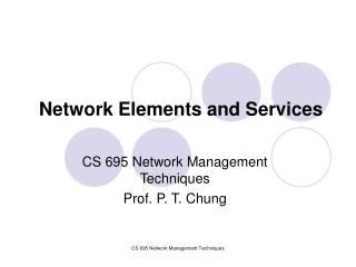 Network Elements and Services