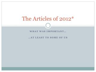 The Articles of 2012*