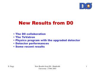 New Results from D0
