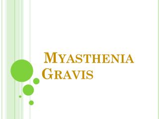 Myasthenia Gravis