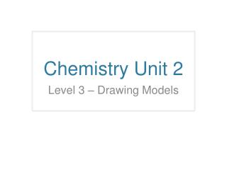 Chemistry Unit 2