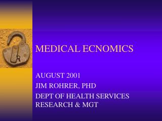 MEDICAL ECNOMICS