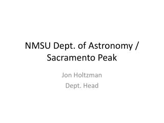 NMSU Dept. of Astronomy / Sacramento Peak