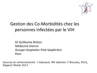 Gestion des Co-Morbidités chez les personnes infectées par le VIH