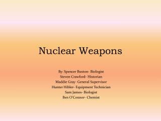 Nuclear Weapons