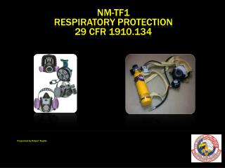 NM-TF1 Respiratory Protection 29 CFR 1910.134