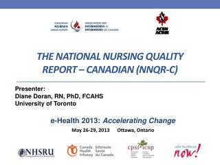 The National Nursing Quality Report – Canadian (NNQR-C)