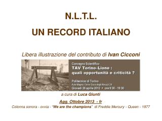 N.L.T.L. UN RECORD ITALIANO