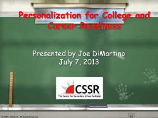 Personalization for College and Career Readiness