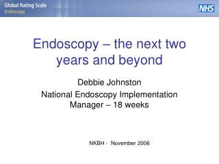 Endoscopy – the next two years and beyond