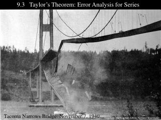 9.3 Taylor’s Theorem: Error Analysis for Series