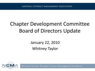 Chapter Development Committee Board of Directors Update
