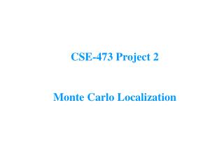 CSE-473 Project 2 Monte Carlo Localization