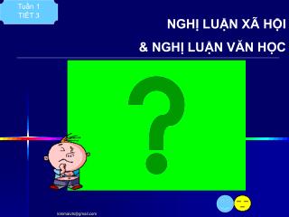 NGHỊ LUẬN XÃ HỘI &amp; NGHỊ LUẬN VĂN HỌC