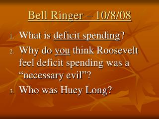 Bell Ringer – 10/8/08