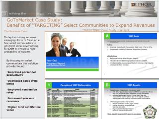 GoToMarket Case Study: Benefits of “TARGETING” Select Communities to Expand Revenues