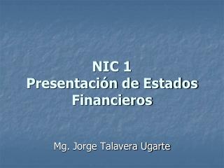 NIC 1 Presentación de Estados Financieros