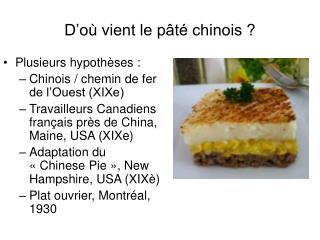 D’où vient le pâté chinois ?