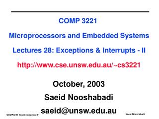 October, 2003 Saeid Nooshabadi saeid@unsw.au