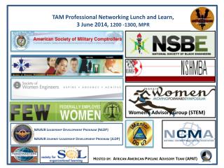 TAM Professional Networking Lunch and Learn, 3 June 2014, 1200 -1300, MPR