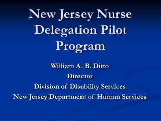 New Jersey Nurse Delegation Pilot Program