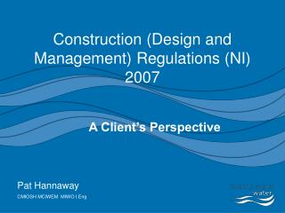 Construction (Design and Management) Regulations (NI) 2007