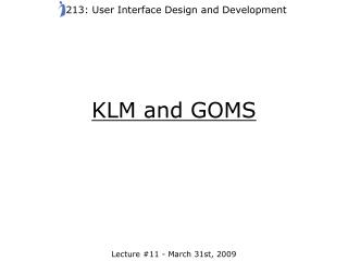 KLM and GOMS