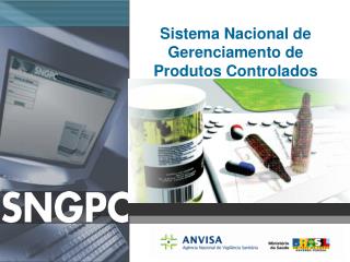 Sistema Nacional de Gerenciamento de Produtos Controlados