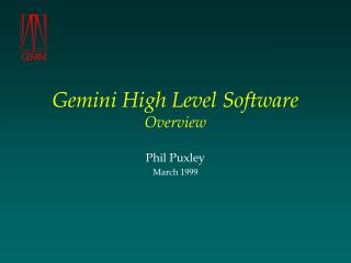 Gemini High Level Software Overview