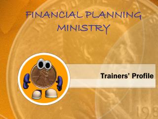 FINANCIAL PLANNING MINISTRY