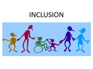 INCLUSION