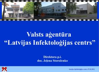 Valsts aģentūra “Latvijas Infektoloģijas centrs”