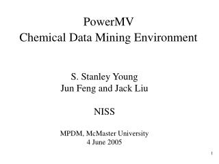 PowerMV Chemical Data Mining Environment