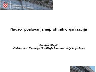 Nadzor poslovanja neprofitnih organizacija Danijela Stepić