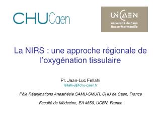 La NIRS : une approche régionale de l’oxygénation tissulaire