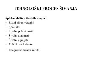 TEHNOLOŠKI PROCES ŠIVANJA