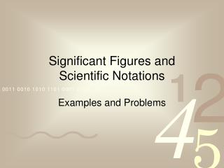 Significant Figures and Scientific Notations