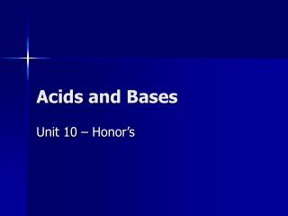 Acids and Bases