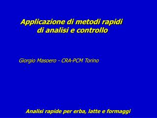 Analisi rapide per erba, latte e formaggi