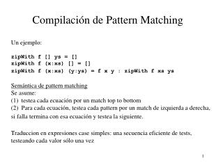 Compilaci ó n de Pattern Matching