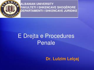 E Drejta e Procedures Penale