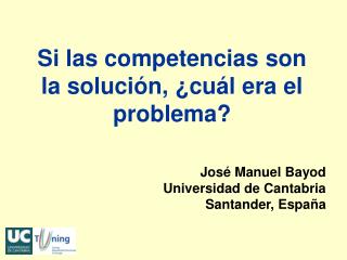 Si las competencias son la solución, ¿cuál era el problema?