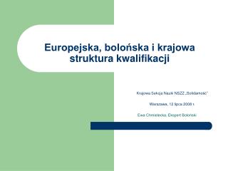 Europejska, bolońska i krajowa struktura kwalifikacji