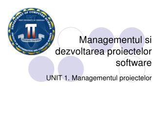 Managementul si dezvoltarea proiectelor software