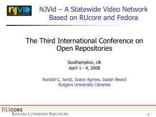 NJVid – A Statewide Video Network Based on RUcore and Fedora